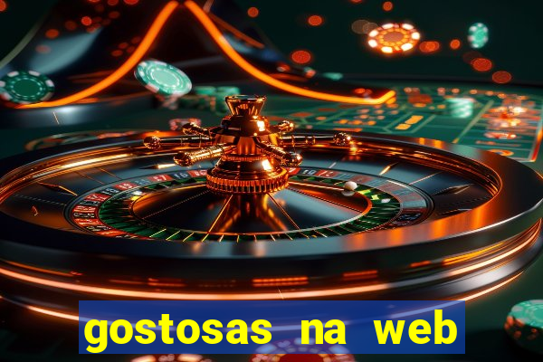 gostosas na web cam ao vivo