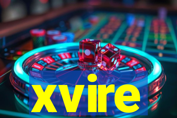 xvire