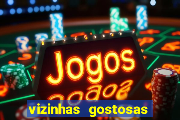 vizinhas gostosas milena santos