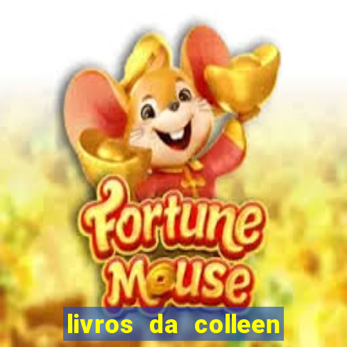 livros da colleen hoover pdf grátis tarde demais