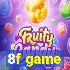 8f game