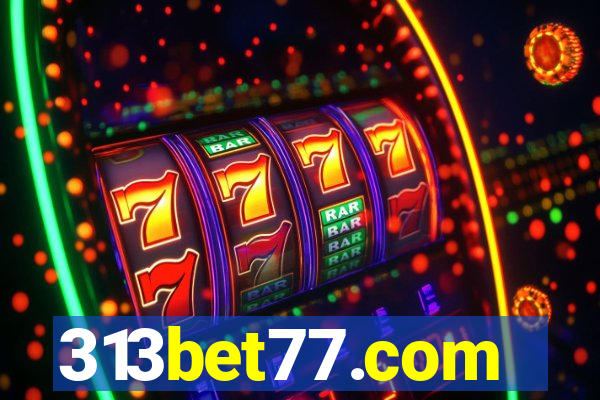 313bet77.com