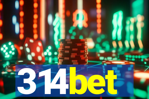 314bet