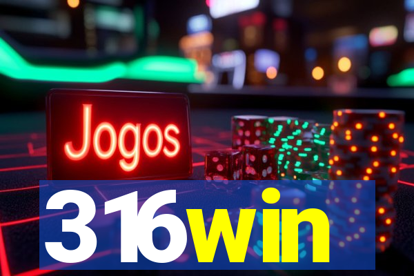 316win
