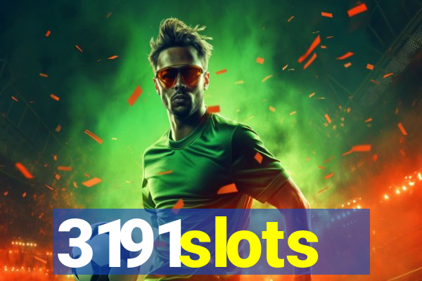 3191slots