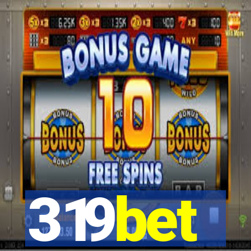 319bet