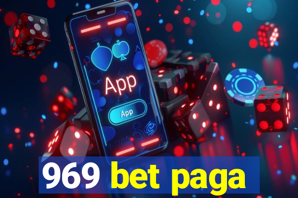 969 bet paga