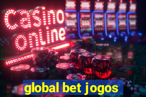 global bet jogos