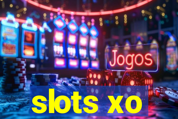 slots xo