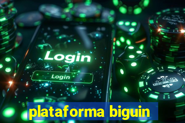 plataforma biguin