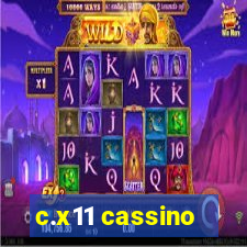 c.x11 cassino