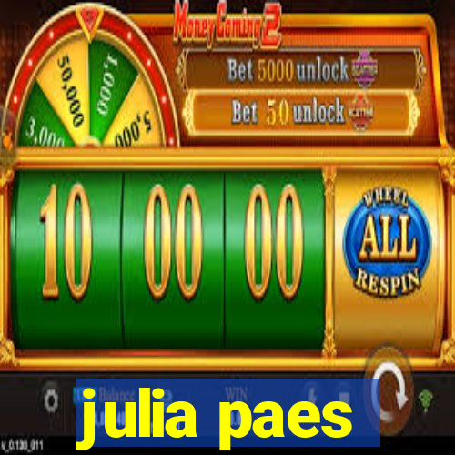 julia paes