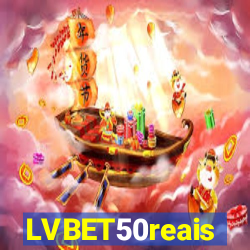 LVBET50reais