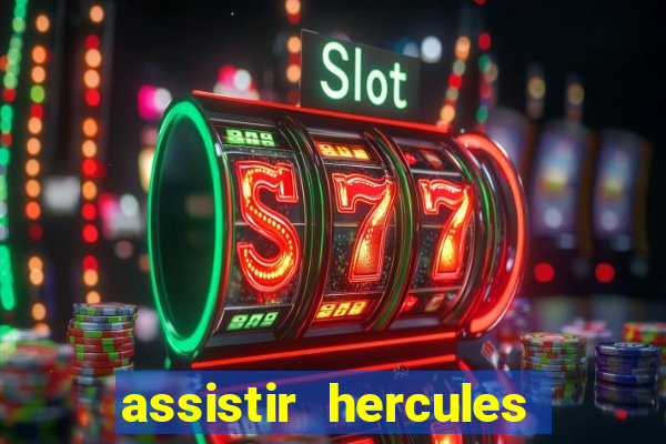 assistir hercules desenho completo dublado