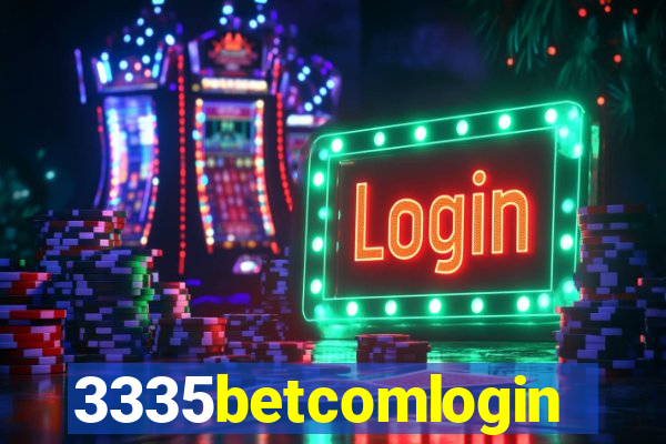 3335betcomlogin