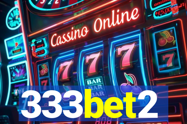 333bet2