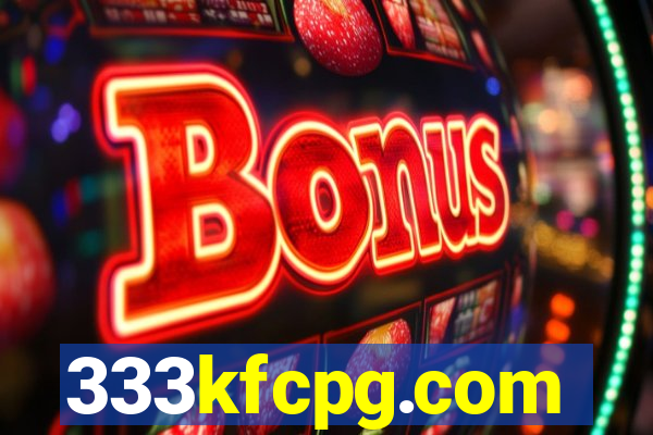333kfcpg.com
