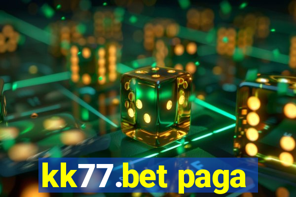 kk77.bet paga