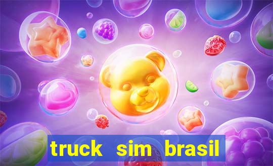 truck sim brasil dinheiro infinito