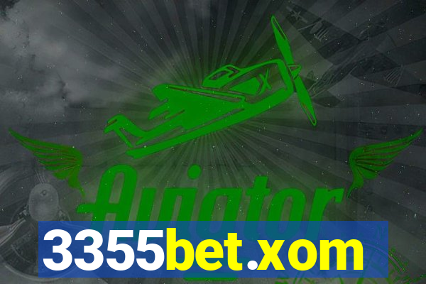 3355bet.xom