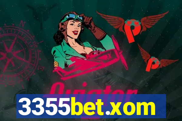 3355bet.xom