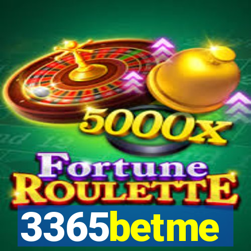 3365betme