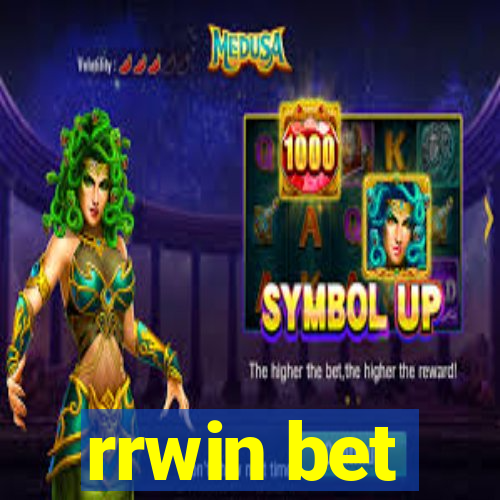 rrwin bet