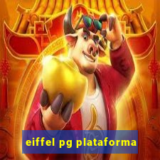 eiffel pg plataforma