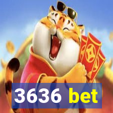 3636 bet