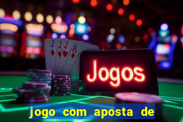 jogo com aposta de 10 centavos