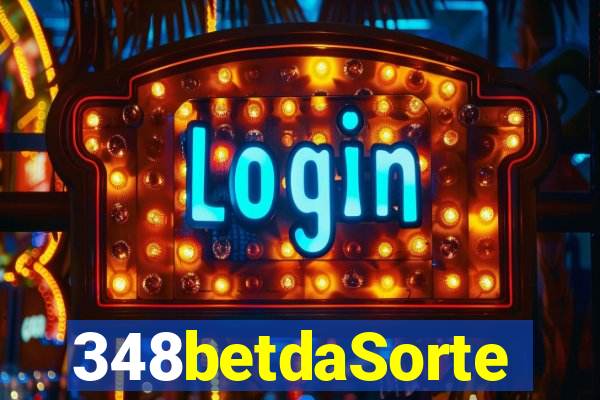 348betdaSorte