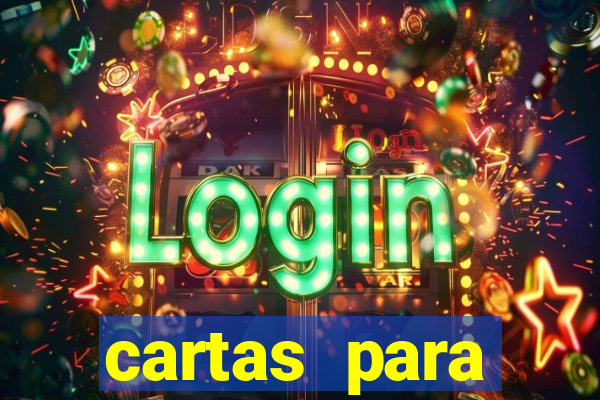 cartas para conquistar uma mulher