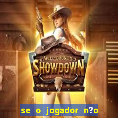 se o jogador n?o jogar anula a aposta betfair