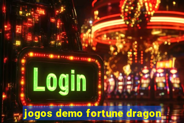 jogos demo fortune dragon