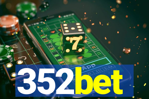 352bet