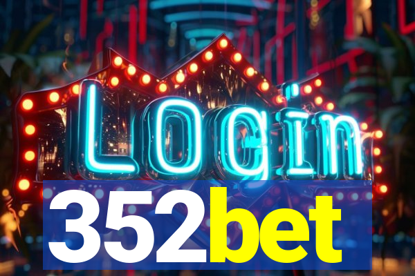 352bet