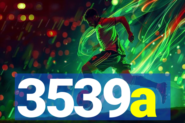 3539a