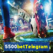 5500betTelegram