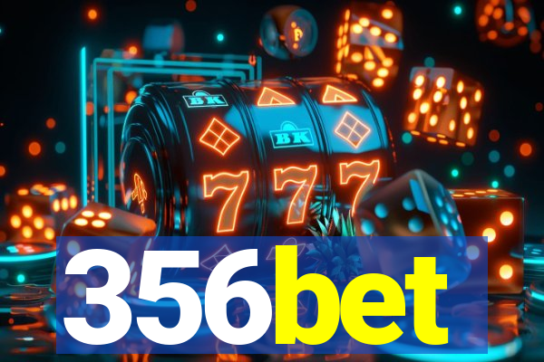 356bet
