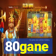 80gane