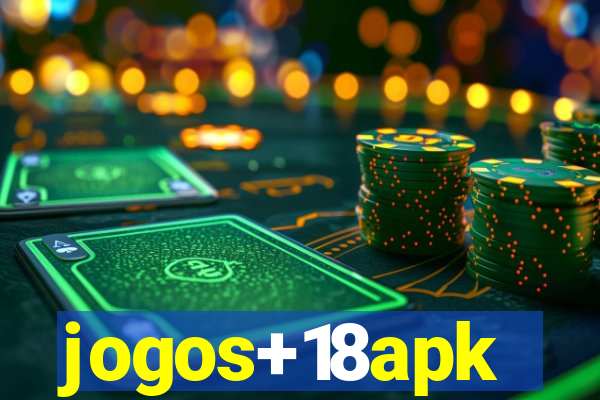 jogos+18apk