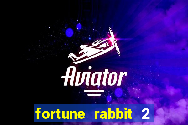 fortune rabbit 2 demo grátis