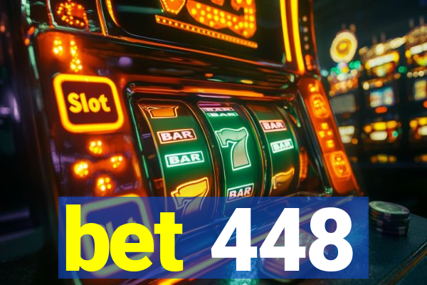 bet 448