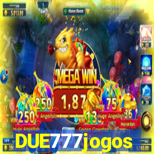 DUE777jogos