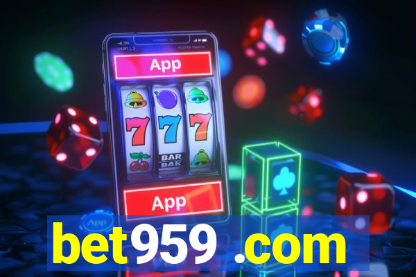 bet959 .com