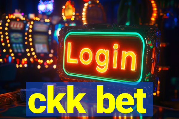 ckk bet