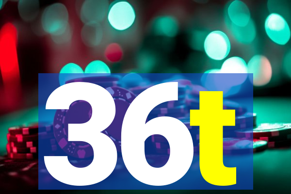36t