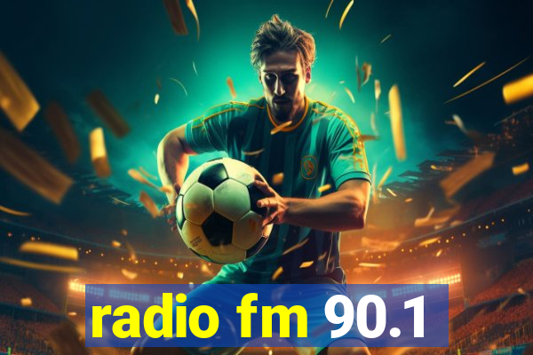 radio fm 90.1