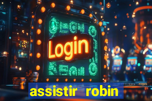 assistir robin hood: o príncipe dos ladr es (1991 dublado)