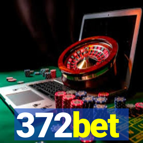 372bet